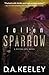 Fallen Sparrow (Peyton Cote...