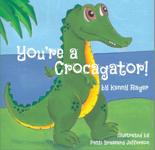 You're a Crocagator