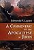 A Commentary on the Apocalypse of John by Edmondo F. Lupieri