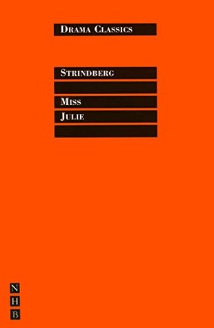 Miss Julie: Full Text and Introduction