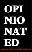 Opinionated: A Year of Religious Critique
