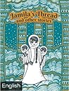 أبو الفول وقصص شعبية أخرى | Jamila's Thread & Other Stories