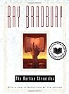 The Martian Chronicles by Ray Bradbury