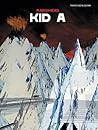 Radiohead: Kid A