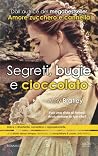 Segreti, bugie e ...