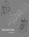 Fires and Tides