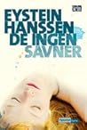 De ingen savner (Elli Rathke, #1)