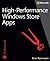 High-Performance Windows Store Apps (Developer Reference)