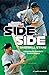 Side-by-Side Baseball Stars: Comparing Pro Baseball's Greatest Players (Side-by-Side Sports)