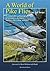 A World of Pikeflies by Ad Swier
