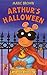 Arthur's Halloween by Marc Brown