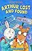 Arthur Lost and Found by Marc Brown