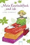 Mein Knutschfleck und ich (Sina-Reihe 3) (German Edition) Mein Knutschfleck und ich (Sina-Reihe 3) (German Edition)