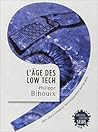 L'Âge des low tec...