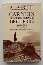 Albert Ier. Carnets et correspondancede guerre. (Paperback)