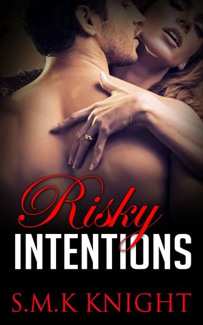 Risky Intentions