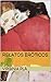 Relatos Eróticos 1: La Mujer Manca y otros (Spanish Edition)