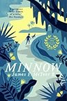Minnow by James E. McTeer II