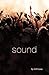 Sound