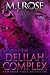 The Delilah Complex (Butterfield Institute, #2)
