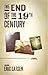 The End of the 19th Century