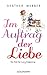 Im Auftrag der Liebe: (Lucy Valentine #1)
