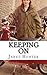 Keeping On by Janet Hunter Keeping On by Janet Hunter