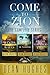Come to Zion by Dean Hughes
