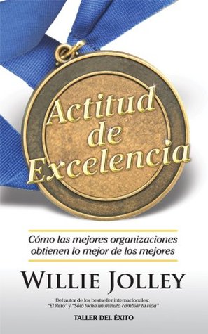 Actitud de Excelencia (Spanish Edition)