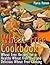 Wheat Free Cookbook: Wheat ...