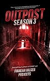 Outpost Season Three Outpost Season Three
