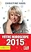 Votre horoscope 2015