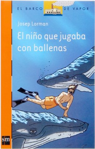 El niño que jugaba con las ballenas (Kindle Edition)