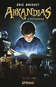 L'intégrale Arkandias