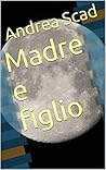 Madre e figlio (Italian Edition)