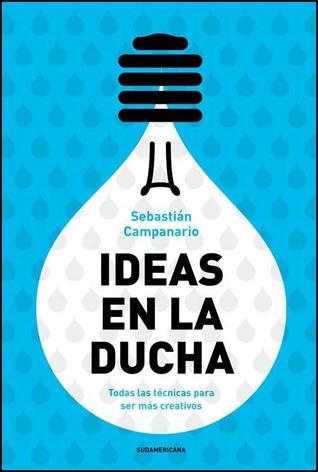 Ideas en la ducha (Paperback)