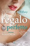Un regalo perfetto