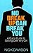 No Breakup Can Break You by Nick Dawson