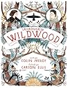 Las Cronicas de Wildwood by Colin Meloy