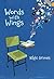 Words with Wings by Nikki Grimes