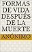 Formas de vida después de la muerte