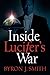 Inside Lucifer's War