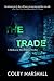 The Trade