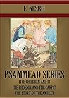 Psammead Trilogy:...