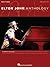 Elton John Anthology Songbook (CHANT)