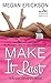 Make it Last (Bowler University, #3)