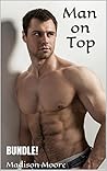 Man On Top: Primal Domination BUNDLE (Taboo First Time Submissive Women Romance) Man On Top: Primal Domination BUNDLE (Taboo First Time Submissive Women Romance)