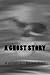 A Ghost Story