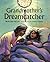 Grandmother's Dreamcatcher by Becky Ray McCain