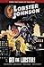 Lobster Johnson, Vol. 4: Get the Lobster